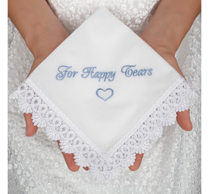 Happy Tears wedding handkerchief Embroidered Bridal Hankerchief to Bride Wedding Favour For your happy tears keepsake Something blue